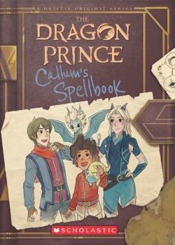 Callum&#039;s Spellbook: The Dragon Prince (2020)