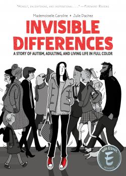 Invisible Differences: A Story of Autism, Adulting, and Living Life in Full Color (2025)