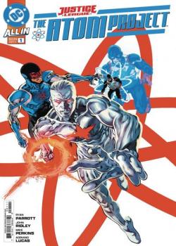 Justice League: The Atom Project (2025-)