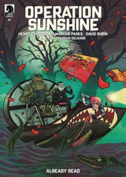 Operation Sunshine: Already Dead (2024-)