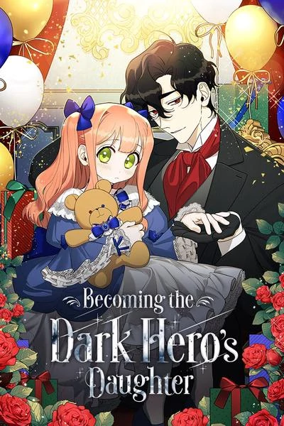 Becoming the dark hero&#39;s daughter