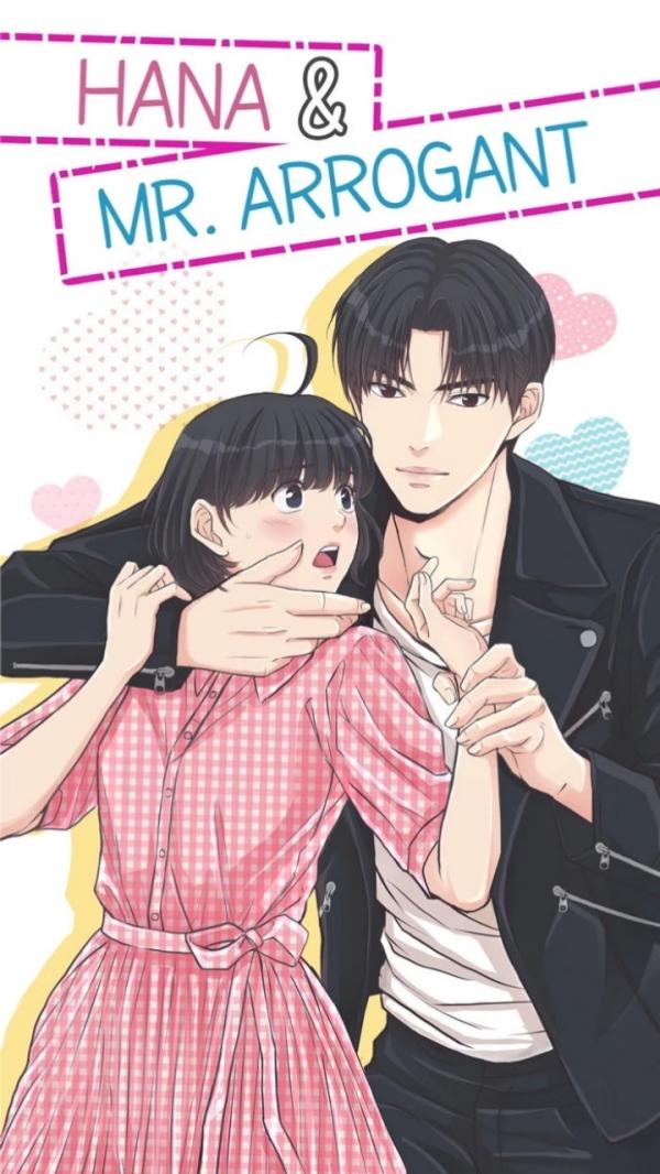 Hana &amp; Mr. Arrogant