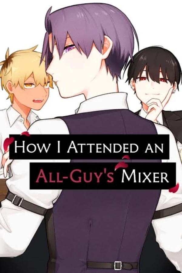 How I Attended An All-Guy's Mixer