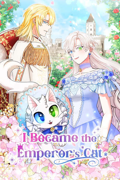 I Became the Emperor&#39;s Cat