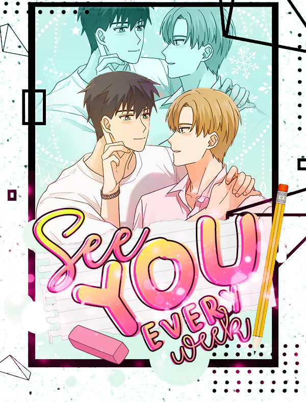 See You Every Week