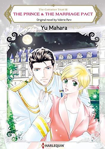 The Prince &amp; The Marriage Pact (Carramer Trust Book 3)