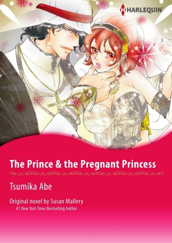The Prince &amp; The Pregnant Princess