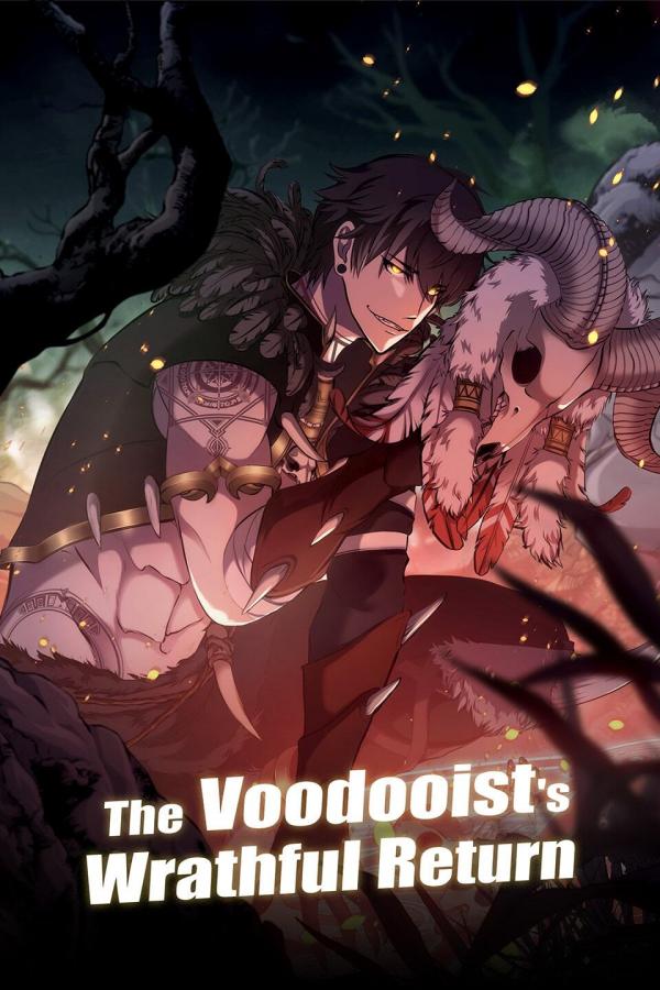 The Voodooist&#39;s Wrathful Return [Official]